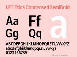 Beispiel einer LFT Etica Condensed-Schriftart